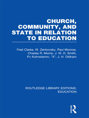 cover image of Church, Community and State in Relation to Education